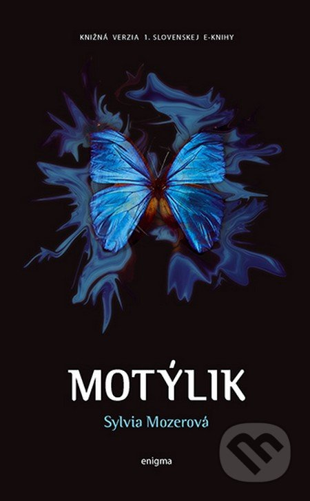Motýlik - Sylvia Mozerová - kniha z kategorie Beletrie