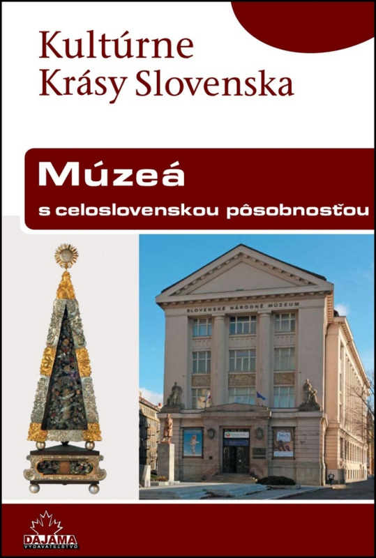 Múzeá (S celoslovenskou pôsobnosťou) - Peter Maráky - kniha z kategorie Místopisy