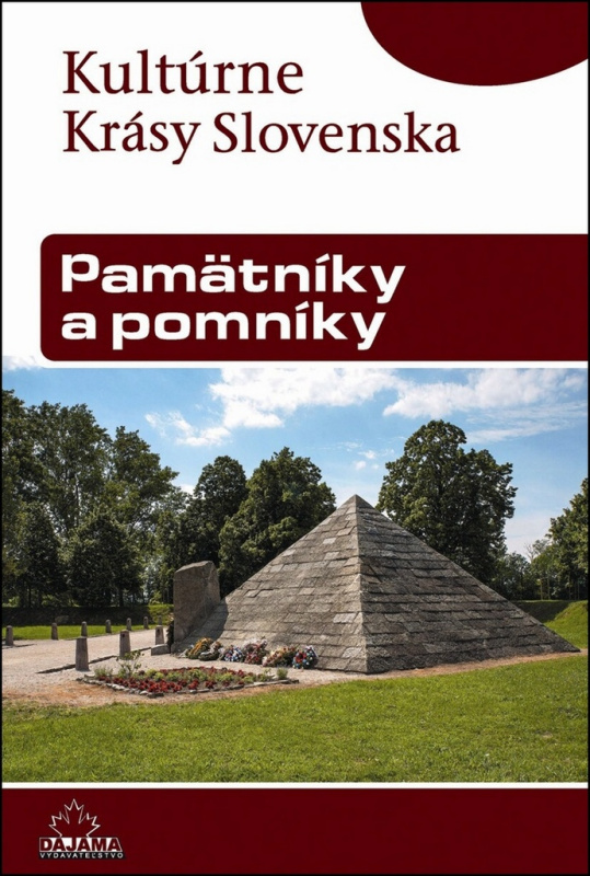 Pamätníky a pomníky - Ján Lacika - kniha z kategorie Architektura