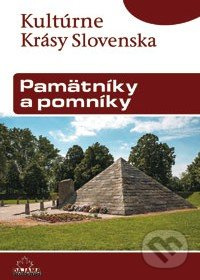 Pamätníky a pomníky - Ján Lacika - kniha z kategorie Architektura