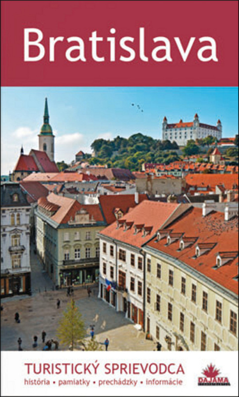 Bratislava (Turistický sprievodca) - Juraj Kucharík - kniha z kategorie Mapy a cestování