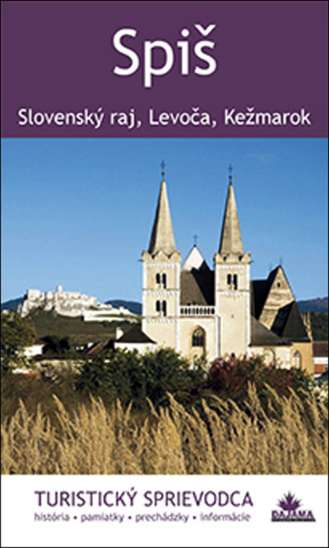 Spiš (Slovenský raj, Levoča, Kežmarok) - Juraj Kucharík - kniha z kategorie Průvodci