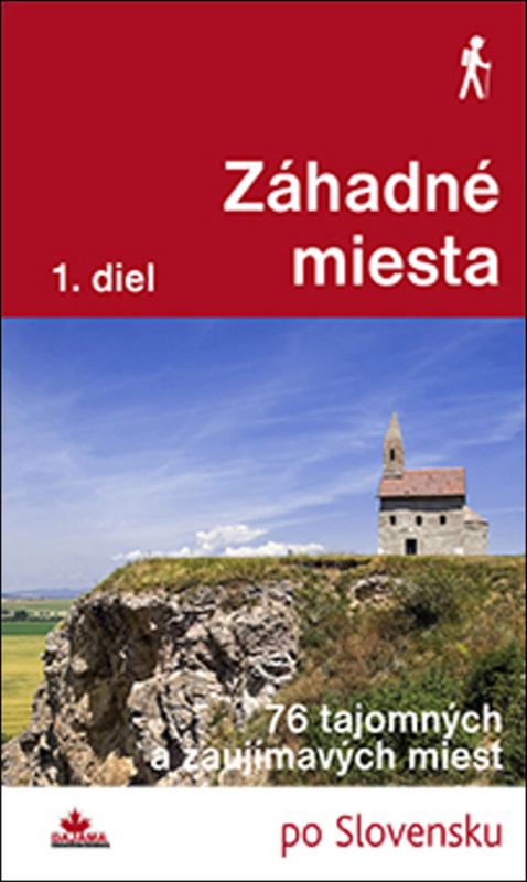 Záhadné miesta (1. diel) (128 tajomných a zaujímavých miest) - kniha z kategorie Průvodci