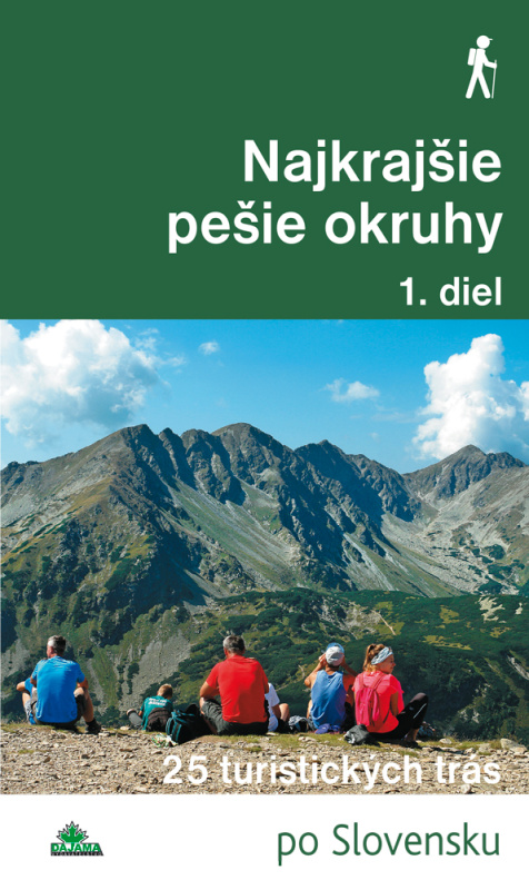 Najkrajšie pešie okruhy (1. diel) (25 turistických trás) - kniha z kategorie Mapy a cestování