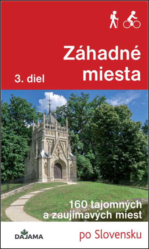 Záhadné miesta (3. diel) (160 tajomných a zaujímavých miest po Slovensku) - kniha z kategorie Mapy a cestování