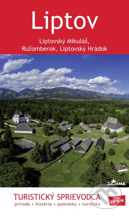 Liptov (Turistický sprievodca) - Daniel Kollár - kniha z kategorie Průvodci