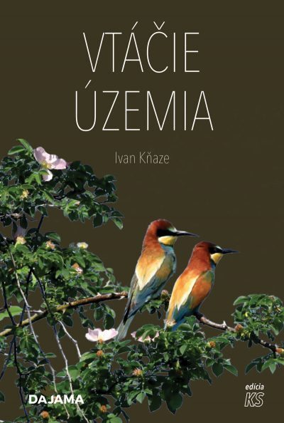 Vtáčie územia - Ivan Kňaze - kniha z kategorie Přírodní vědy a technika