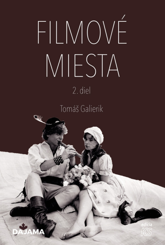 Filmové miesta (2. diel) - Tomáš Galierik - kniha z kategorie Film