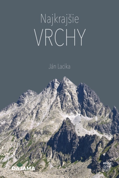 Najkrajšie vrchy - Ján Lacika - kniha z kategorie Mapy a cestování