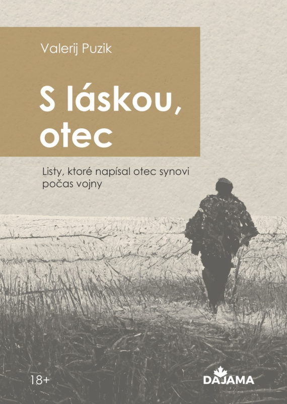S láskou, otec (Listy, ktoré napísal otec synovi počas vojny) - kniha z kategorie Beletrie