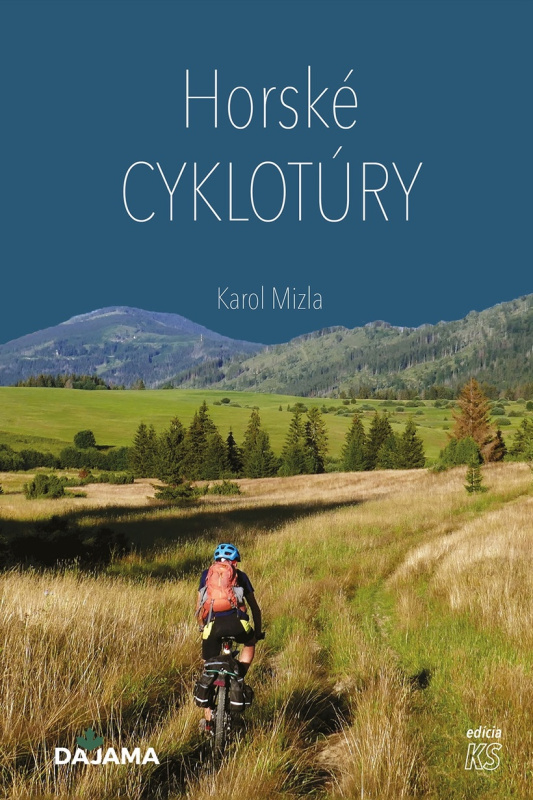 Horské cyklotúry - Karol Mizla - kniha z kategorie Průvodci Evropou
