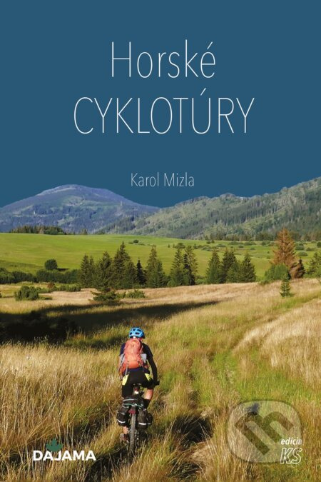 Horské cyklotúry - Karol Mizla - kniha z kategorie Průvodci Evropou