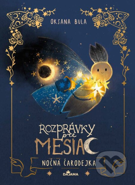 Rozprávky pre mesiac: Nočná čarodejka - Oksana Bula, Oksana Bula (ilustrátor) - kniha z kategorie Komiksy