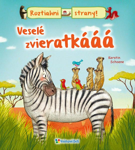 Veselé zvieratkáááá - kniha z kategorie Pro děti
