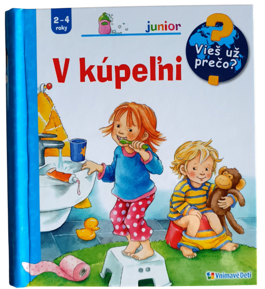 V kúpeľni - vieš už prečo? - kniha z kategorie Naučné knihy