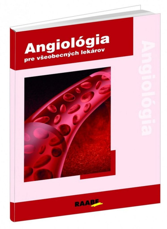 Angiológia 1 (pre všeobecných lekárov) - Peter Gavorník - kniha z kategorie Kardiologie a angiologie