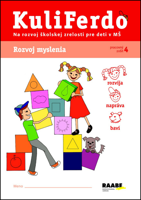 Kuliferdo - Rozvoj myslenia (Pracovný zošit na rozvoj školskej zrelosti pre deti v MŠ) - kniha z kategorie Předškolní pedagogika