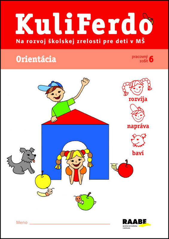 Kuliferdo - Orientácia (Pracovný zošit na rozvoj školskej zrelosti pre deti v MŠ) - kniha z kategorie Speciální pedagogika