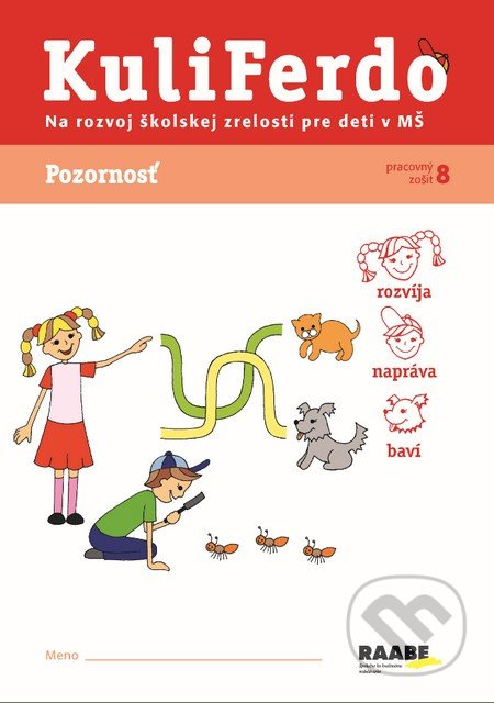 Kuliferdo - Pozornosť (Pracovný zošit na rozvoj školskej zrelosti pre deti v MŠ) - kniha z kategorie Speciální pedagogika