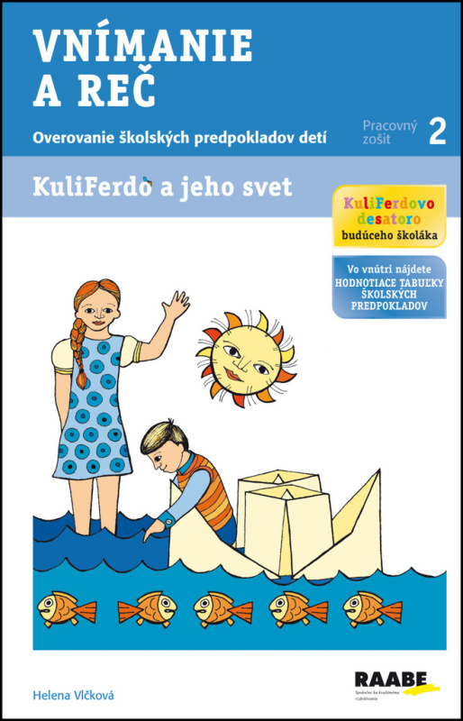 Kuliferdo a jeho svet - Vnímanie a reč (Overovanie školských predpokladov detí (pracovný zošit 2)) - kniha z kategorie Předškolní pedagogika