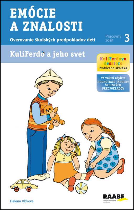 Kuliferdo a jeho svet - Emócie a znalosti (Overovanie školských predpokladov detí (pracovný zošit 3)) - kniha z kategorie Předškolní pedagogika