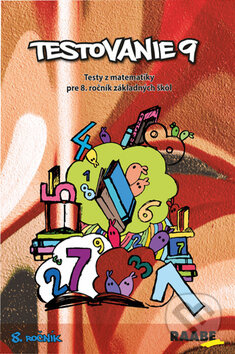 Testovanie 9 - 8. ročník (Testy z matematiky) - Terézia Žigová, Pavol Kelecsényi - kniha z kategorie 2. stupeň