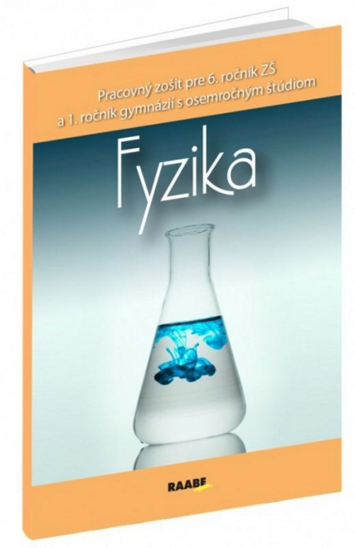 Fyzika pre 6. ročník ZŠ a 1. ročník gymnázií s osemročným štúdiom - kniha z kategorie Fyzika