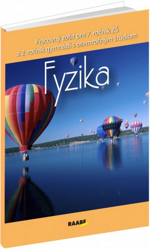 Fyzika pre 7. ročník ZŠ a 2. ročník gymnázií s osemročným štúdiom - kniha z kategorie Fyzika
