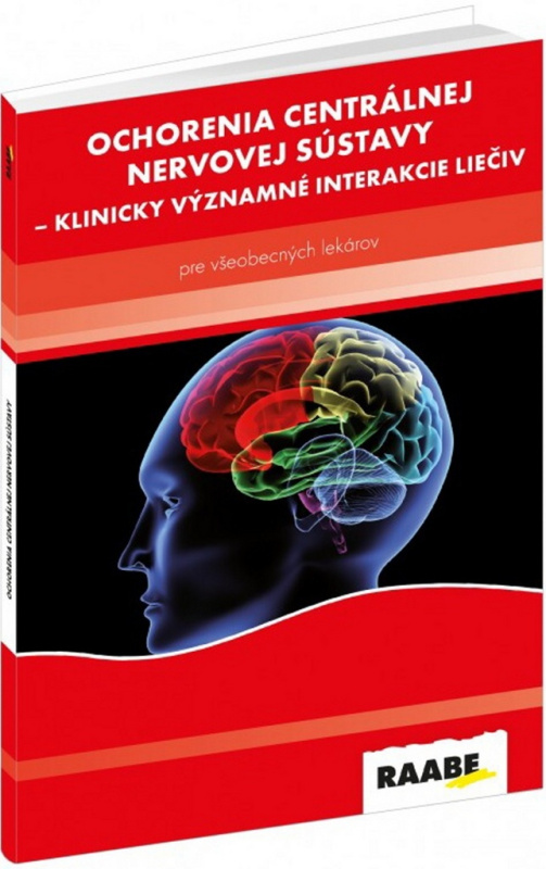 Ochorenia centrálnej nervovej sústavy (Klinicky významné interakcie liečiv) - kniha z kategorie Neurologie