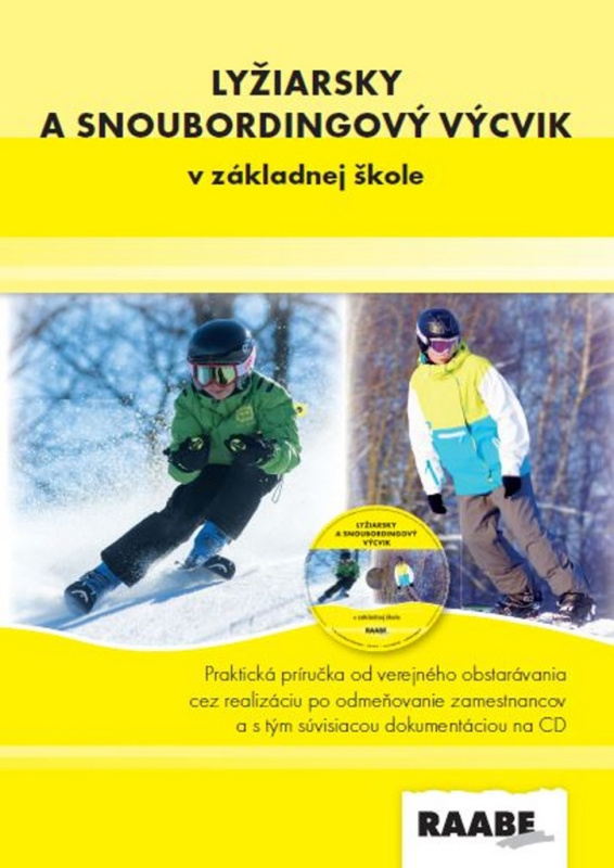 Lyžiarsky a snoubordingový výcvik v základnej škole - kniha z kategorie Sportovní edukologie