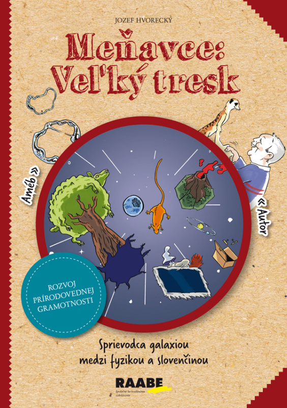 Meňavce: Veľký tresk (Sprievodca galaxiou medzi fyzikou a slovenčinou) - kniha z kategorie 2. stupeň