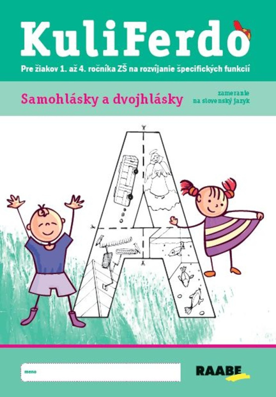 Kuliferdo - samohlásky a dvojhlásky (Pre žiakov 1. až 4. ročníka ZŠ na rozvíjanie špecifických funkcií) - kniha z kategorie 1. stupeň
