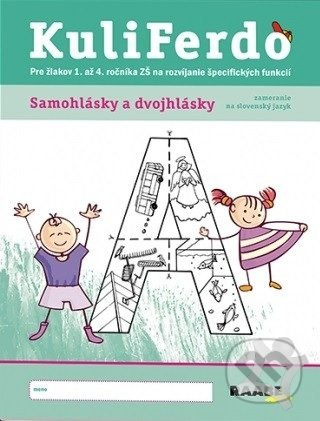 Kuliferdo - samohlásky a dvojhlásky (Pre žiakov 1. až 4. ročníka ZŠ na rozvíjanie špecifických funkcií) - kniha z kategorie 1. stupeň