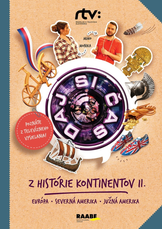 Daj si čas 4 - Z histórie kontinentov II. (Európa, Južná a Severná Amerika) - kniha z kategorie Naučné knihy