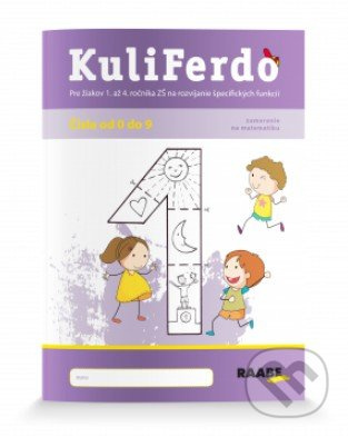 Kuliferdo – čísla od 0 do 9 (pre žiakov 1. až 4. ročníka ZŠ na rozvíjanie špecifických funkcií so zameraním na matematiku) - kniha z kategorie…