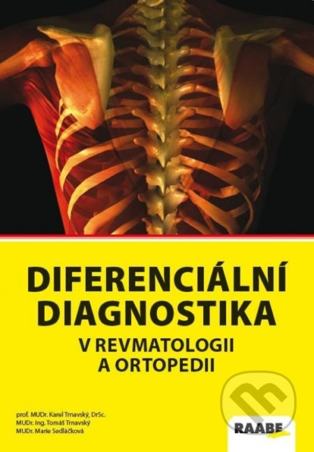 Diferenciální diagnostika v revmatologii a ortopedii - kniha z kategorie Medicína