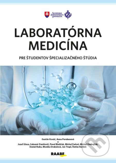 Laboratórna medicína pre študentov špecializačného štúdia - kniha z kategorie Medicína