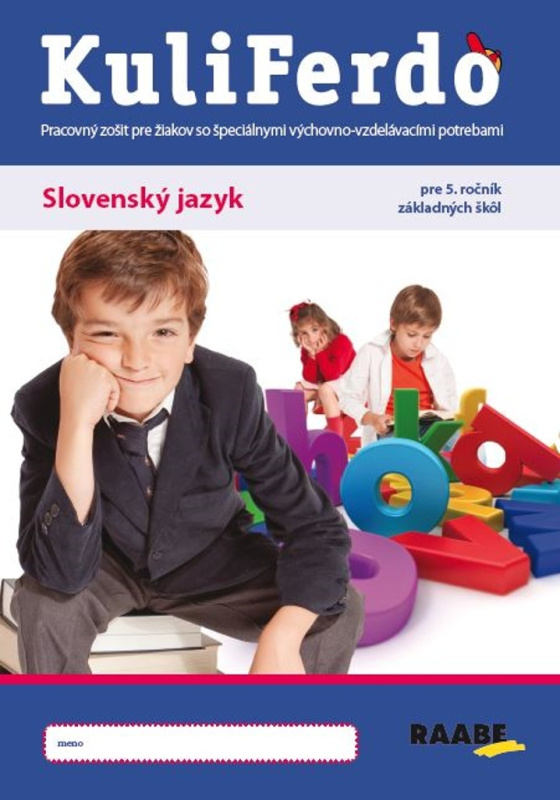 Kuliferdo - Slovenský jazyk pre 5.ročník ZŠ - Magdaléna Labudová, Eva Jalakšová - kniha z kategorie Speciální pedagogika