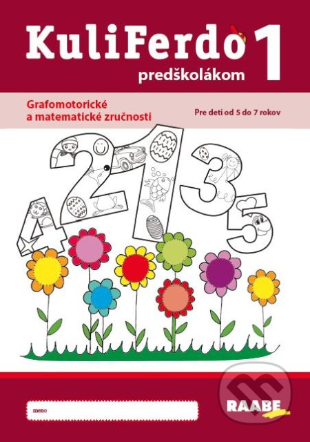 Kuliferdo predškolákom 1 (Grafomotorické a matematické zručnosti) - kniha z kategorie Předškolní pedagogika