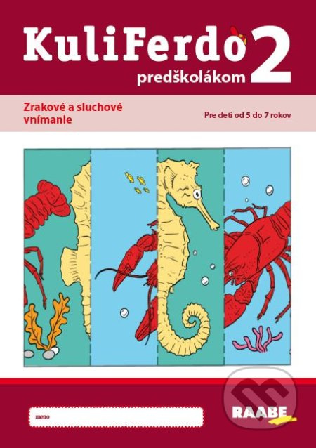 Kuliferdo predškolákom 2 (Zrakové a sluchové vnímanie) - kniha z kategorie Předškolní pedagogika