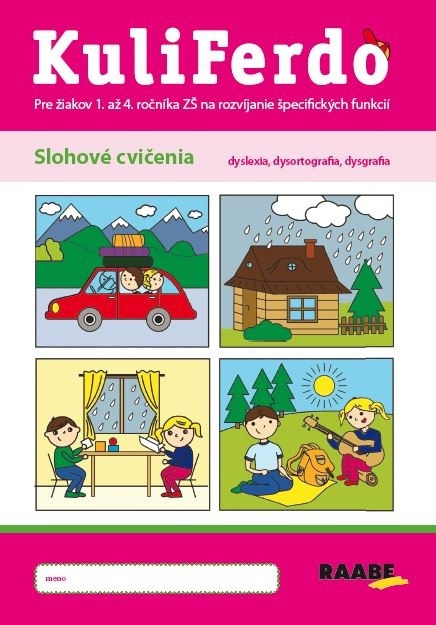 Kuliferdo - Slohové cvičenia (dyslexia, dysortografia, dysgrafia) - kniha z kategorie Pedagogika