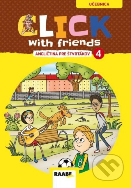 Click With Friends - angličtina pre štvrtákov - učebnica - kniha z kategorie Jazykové učebnice a slovníky