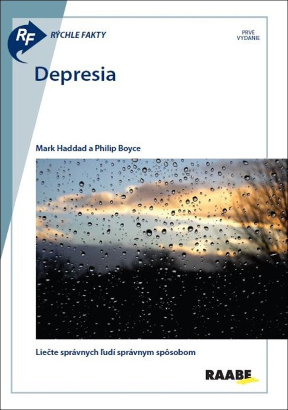Rýchle fakty: Depresia        - Mark Haddad, Philip Boyce - kniha z kategorie Psychologie osobnosti