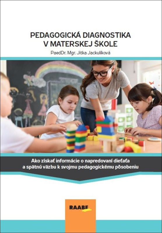 Pedagogická diagnostika v MŠ - Jitka Jackulíková - kniha z kategorie Odborné a naučné