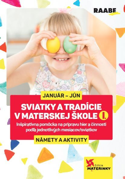 Sviatky a tradície v materskej škole I. (Námety a aktivity) - kniha z kategorie Pedagogika