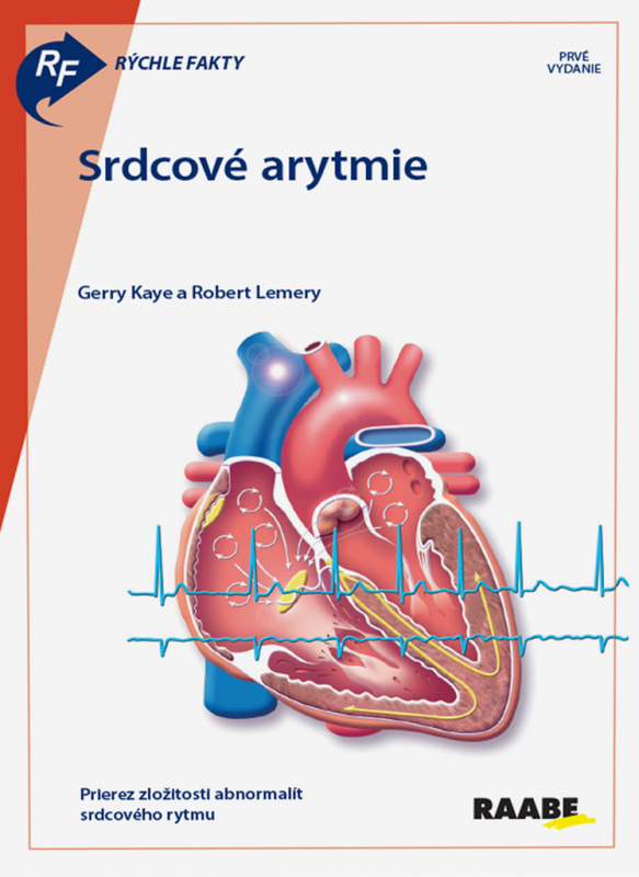 Srdcové arytmie (Prierez zložitosti abnormalít srdcového rytmu) - kniha z kategorie Kardiologie a angiologie