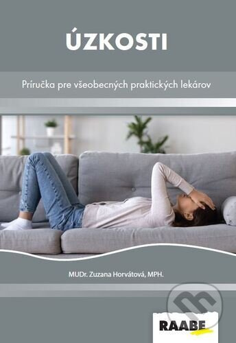 Úzkosti (Príručka pre všeobecných praktických lekárov)