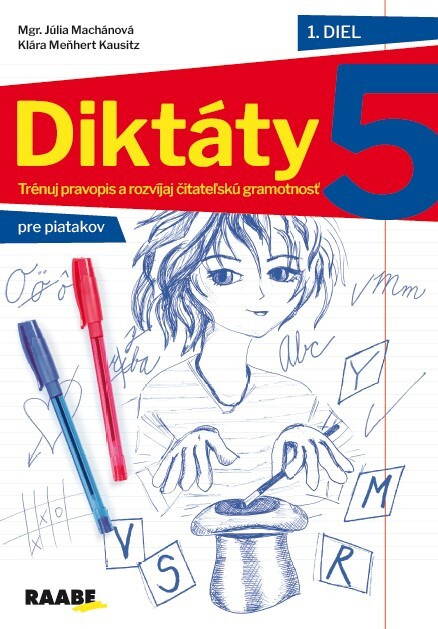 Diktáty pre 5. ročník I - Júlia Machánová, Klára Meňhert Kausitz - kniha z kategorie 2. stupeň