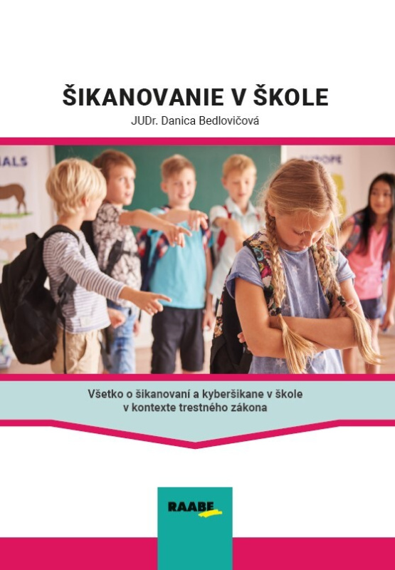 Šikanovanie v škole - Danica Bedlovičová - kniha z kategorie Odborné a naučné