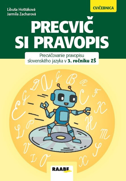 Precvič si pravopis (V 3. ročníku ZŠ) - kniha z kategorie 1. stupeň